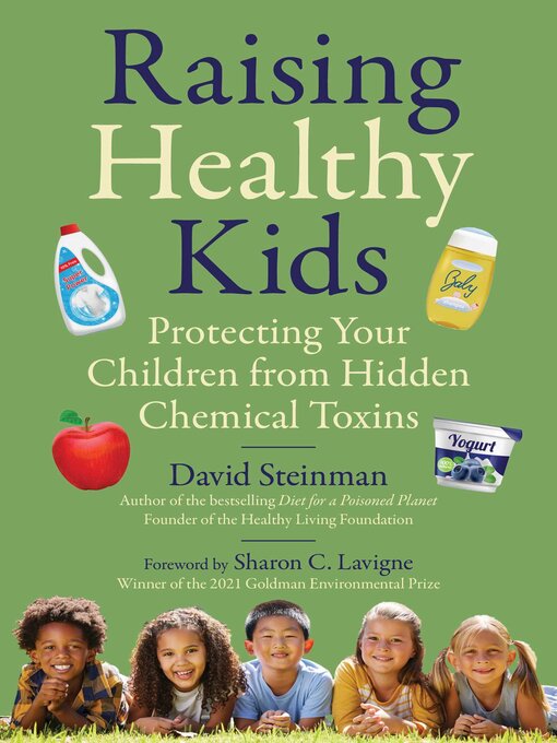 Title details for Raising Healthy Kids by David Steinman - Available